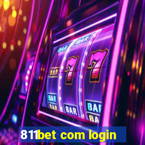 811bet com login